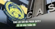 Bê bối nhập tịch Malaysia: CAS hoãn phán quyết, dự kiến công bố vào tuần tới