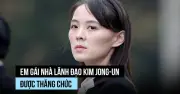 Em gái Kim Jong Un được thăng chức, củng cố vị thế trong triều đình Bình Nhưỡng