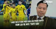 Luật sư Malaysia giải thích lý do CAS lùi phán quyết, FAM bị AFC phạt tiền