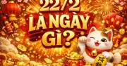 Ngày 22.2: Ngày Số Lặp Đặc Biệt Và Ngày Nghỉ Tết Cuối Cùng Năm 2026