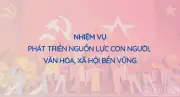 Nhiệm vụ trọng tâm phát triển nguồn lực con người, văn hóa và xã hội bền vững