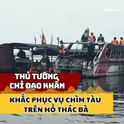Thủ tướng chỉ đạo khẩn cấp khắc phục vụ chìm tàu trên hồ Thác Bà