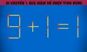 Thách Thức Que Diêm: Di Chuyển Một Que Để '9 + 1 = 1' Thành Đúng