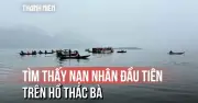 Tìm thấy thi thể cháu bé 11 tuổi sau vụ lật tàu trên hồ Thác Bà