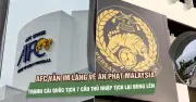 AFC im lặng về án phạt Malaysia, tranh cãi quốc tịch 7 cầu thủ bùng nổ
