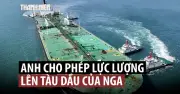 Anh Ra Biện Pháp Chống Đội Tàu Bóng Đêm Cho Dầu Nga