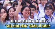 Chuyên gia SIU: Định hướng ngành Du lịch - Kết hợp đam mê và ngoại ngữ