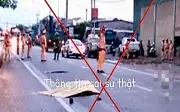 Cảnh báo tin giả: Thông tin CSGT tử vong trên mạng xã hội là không đúng sự thật