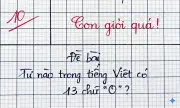Câu đố tiếng Việt: Từ nào có 13 chữ 'O'? Đáp án gây bất ngờ