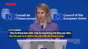 EU Kêu Gọi Các Bên Liên Quan Mỹ, Israel Chấm Dứt Xung Đột Với Iran