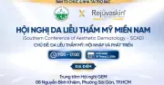 Hội Nghị Da Liễu Thẩm Mỹ Miền Nam 2026: Cập Nhật Xu Hướng Và Kết Nối Chuyên Gia