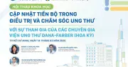 Hội thảo khoa học về tiến bộ điều trị ung thư diễn ra tại TP.HCM vào tháng 3/2026
