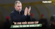 HLV Malaysia Peter Cklamovski: 'Dù bị loại Asian Cup, giấc mơ World Cup vẫn nguyên vẹn'