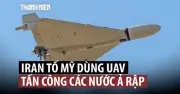 Iran Tuyên Bố Sao Chép UAV Tự Sát, Đe Dọa Tấn Công Các Nước Ả Rập
