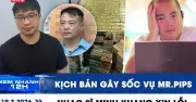 Kịch bản gây sốc vụ Mr. Pips, nhạc sĩ Minh Khang xin lỗi, tài xế Grab nói gì?
