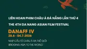 Liên hoan phim châu Á Đà Nẵng 2026: Cầu nối điện ảnh vươn tầm quốc tế