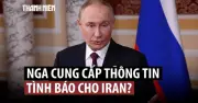 Mỹ phản ứng về nghi vấn Nga chia sẻ thông tin tình báo cho Iran