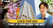 Người trẻ TP.HCM chọn thuê nhà 9-10 triệu/tháng: Tự do tài chính thay vì 'còng lưng' mua nhà