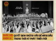 Quốc hội khóa VI: Dấu mốc lịch sử thống nhất đất nước và xây dựng Hiến pháp 1980