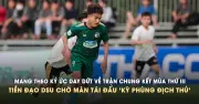 Tiền đạo DSU: 'Cho màn tái đấu kỳ phùng địch thủ ở VCK TNSV THACO Cup 2026'