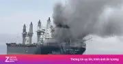Video ghi lại cảnh tàu Thái Lan bốc cháy dữ dội tại eo biển Hormuz