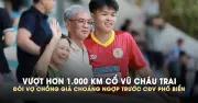 Vượt 1.000km vào Nha Trang, cặp vợ chồng già choáng ngợp trước CĐV phố biển