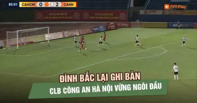 CLB Công An Hà Nội Thắng Đậm 3-0 Trước CLB Công An TP.HCM Tại V-League