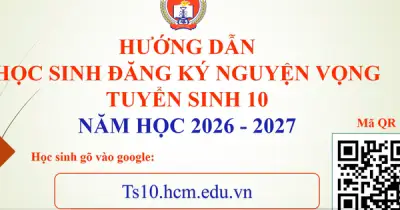 Hướng dẫn chi tiết đăng ký nguyện vọng lớp 10 tại TP.HCM từ Sở GD-ĐT