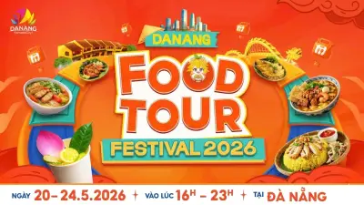 Đà Nẵng Food Tour 2026: Lễ hội ẩm thực thường niên hứa hẹn thu hút du khách quốc tế