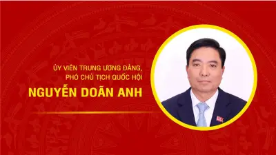 Tiểu sử và hành trình chính trị của Phó Chủ tịch Quốc hội Nguyễn Đoan Anh