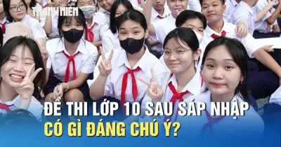 TP.HCM công bố ma trận đề thi tuyển sinh lớp 10 năm 2025