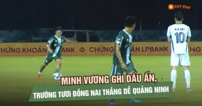 Trường Tươi Đồng Nai Thắng Đậm 3-0 Trước Quảng Ninh, Củng Cố Ngôi Đầu Giải Hạng Nhất