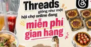 Bán hàng trên Threads: Cơ hội vàng cho người bán nhỏ lẻ tại Việt Nam