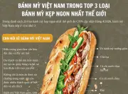 Bánh Mì Việt Nam Lọt Top 3 Bánh Mì Kẹp Ngon Nhất Thế Giới