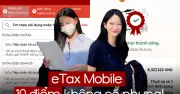 Cơn Sốt Hoàn Thuế TNCN: eTax Mobile Được Cộng Đồng Mạng 'Vote 100 Sao'