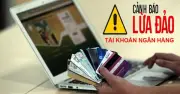 Cảnh báo: Mua bán tài khoản ngân hàng - Hành vi tiếp tay tội phạm công nghệ cao