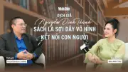 Dịch giả Nguyễn Đình Thành: Kéo từng sợi chỉ văn chương, kết nối tâm hồn qua sách