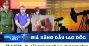 Giá dầu lao dốc sau khi Iran mở eo biển Hormuz, bắt cơ sở bán thịt heo bệnh