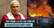Giáo hoàng Leo kêu gọi chấm dứt sự điên rồ của chiến tranh tại Ukraine