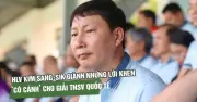 HLV Kim Sang-sik: Yếu tố chuyên nghiệp sẽ quyết định tại chung kết TNSV Quốc tế 2026