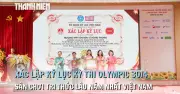 Kỳ thi Olympic 30/4: Sân chơi học thuật uy tín suốt ba thập kỷ từ Trường THPT Chuyên Lê Hồng Phong