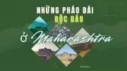 Khám Phá Những Pháo Đài Hùng Vĩ Của Maharashtra: Hành Trình Về Với Lịch Sử Sống Động