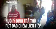 Lời khai gây sốc: Vụ xông vào nhà chém người quen vì nuôi ý định trả thù