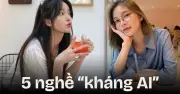 Làn sóng sa thải 2026: 5 nghề 'kháng AI' vẫn an toàn trước công nghệ