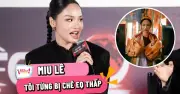 Miu Lê sẵn sàng cạo đầu, tăng cân vì vai diễn mới trong phim