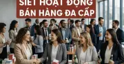 Nghị Định Siết Chặt Điều Kiện Tham Gia Bán Hàng Đa Cấp: Ai Bị Cấm?