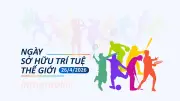Ngày Sở hữu Trí tuệ Thế giới 2026: Thúc đẩy đổi mới và bảo vệ sáng tạo