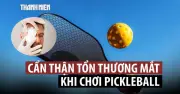 Pickleball gây gia tăng chấn thương mắt: Cảnh báo an toàn cho người chơi lớn tuổi