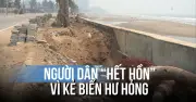 Thanh Hóa: Bê tông hóa kè biển mới, dù trời yên biển lặng vẫn bị hư hại