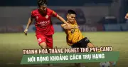 Thanh Hóa thắng nghẹt thở, PVF-CAND nới rộng khoảng cách trụ hạng